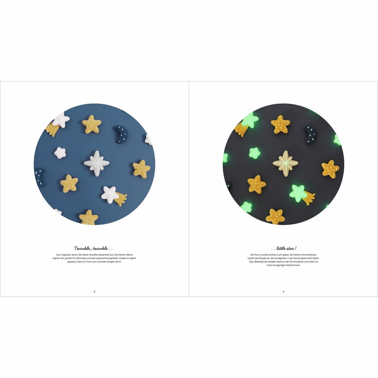 Sterne und Monde in verschiedenen Formen sind abgebildet. Links in TAgeslicht abfotografiert und rechts in Dunkelheit wo man gut erkennen kann, wie diese Leuchten.
