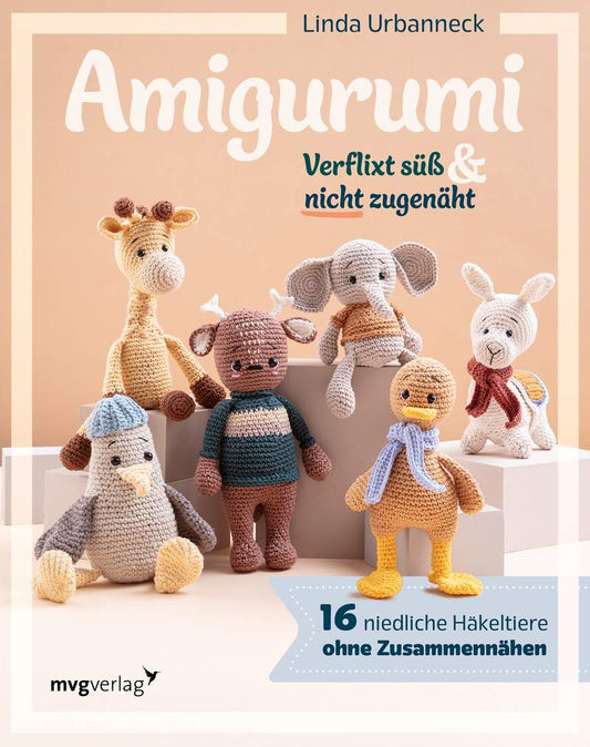 Amigurumi - verflixt süß und nicht zugenäht!