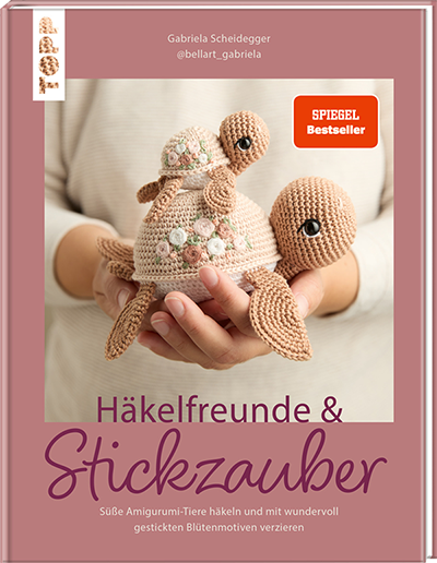 Häkelfreunde & Stickzauber Süße Amigurumi-Tiere häkeln